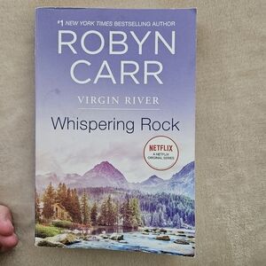 Virgin River Whispering Rock paperback book by Robyn Carr